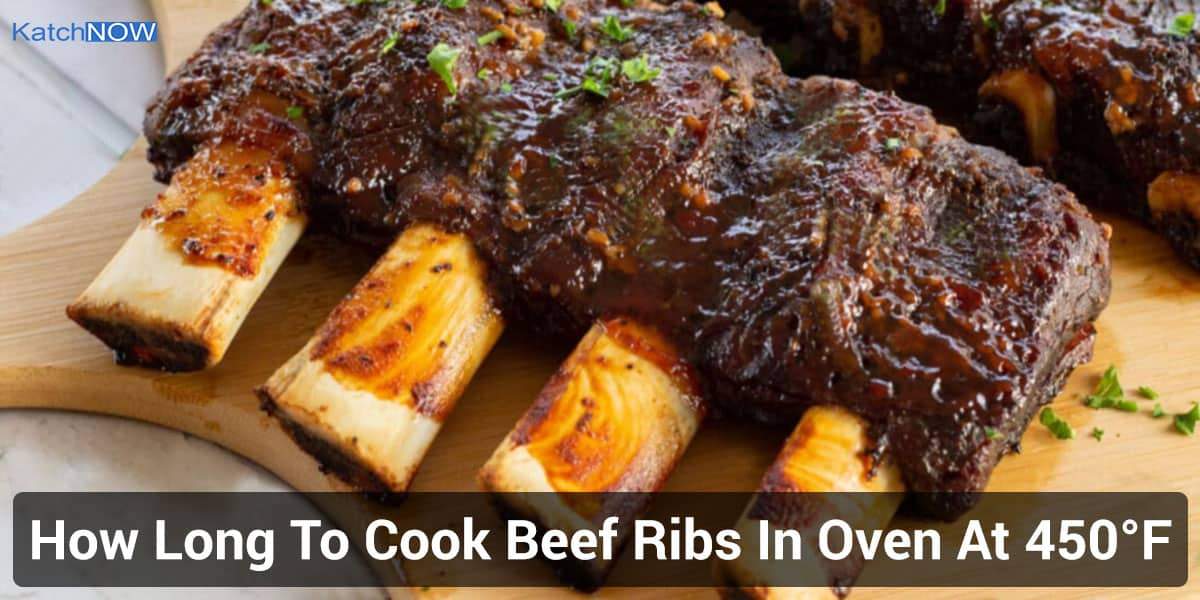 How Long To Cook Beef Ribs In Oven At 450