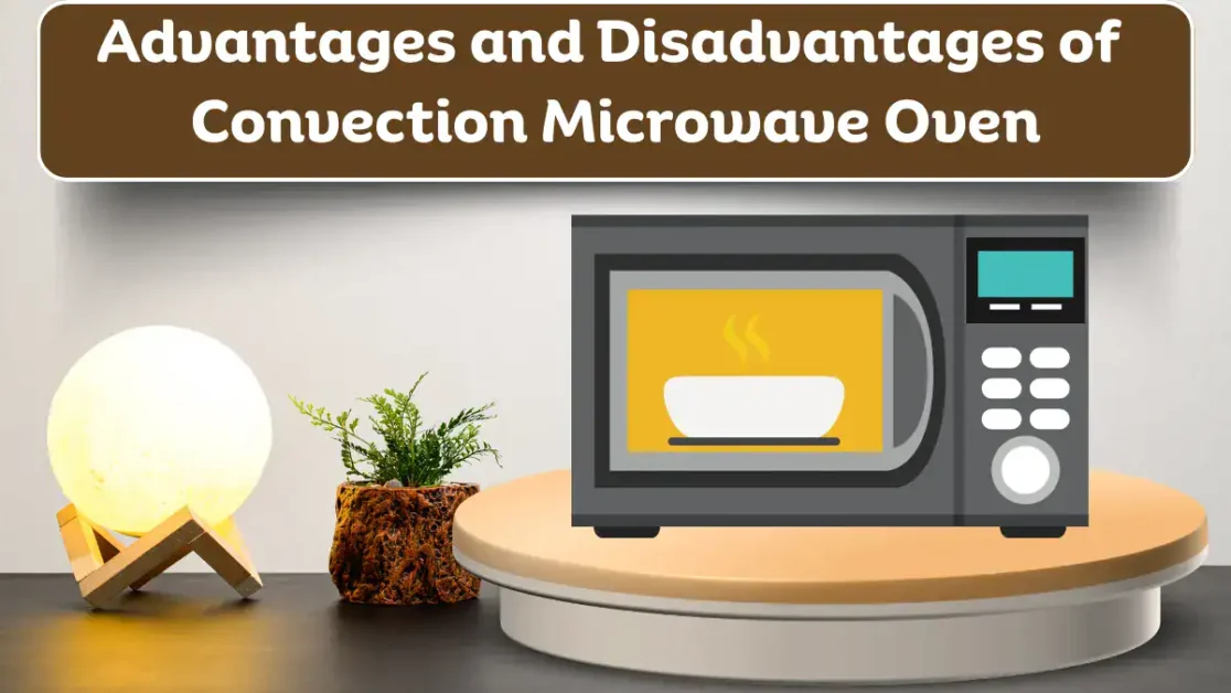Feature image showing a convection microwave oven on a platform with the title advantages and disadvantages of convection microwave oven.
