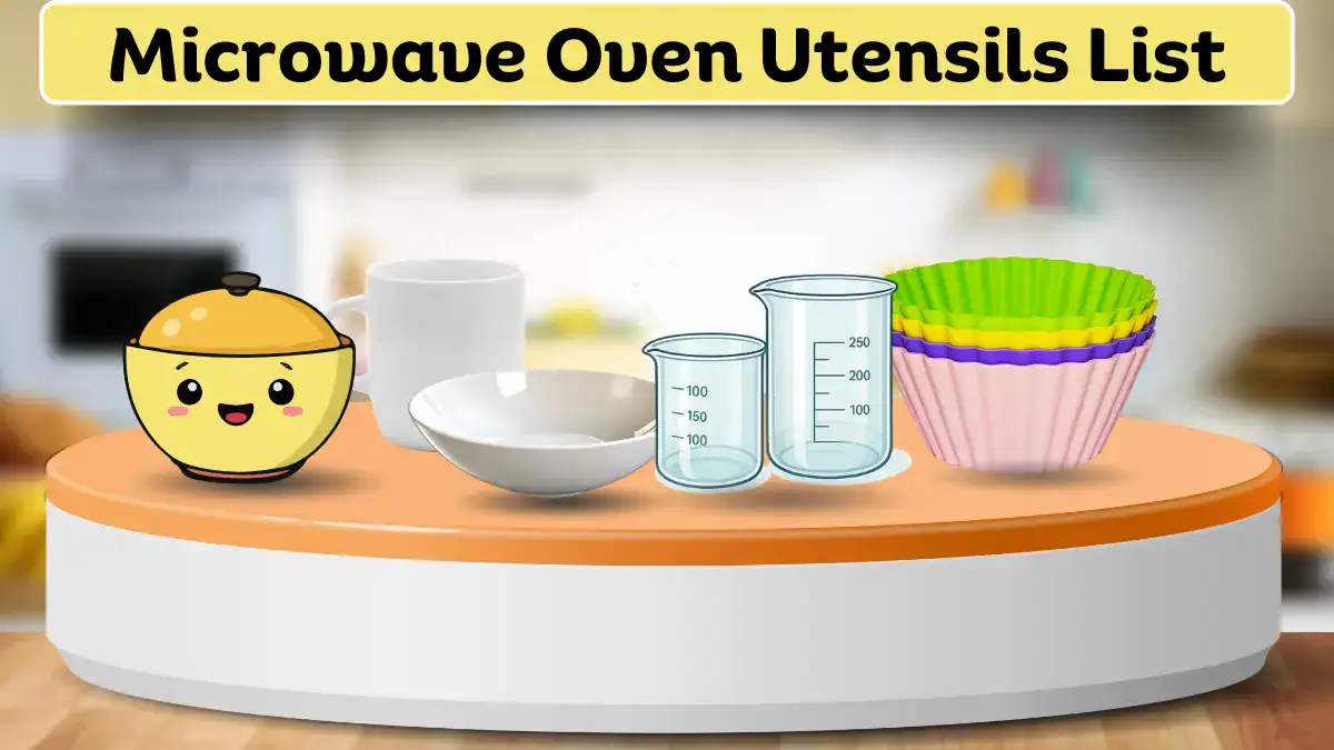 Microwave oven utensils list with images of safe and unsafe utensils