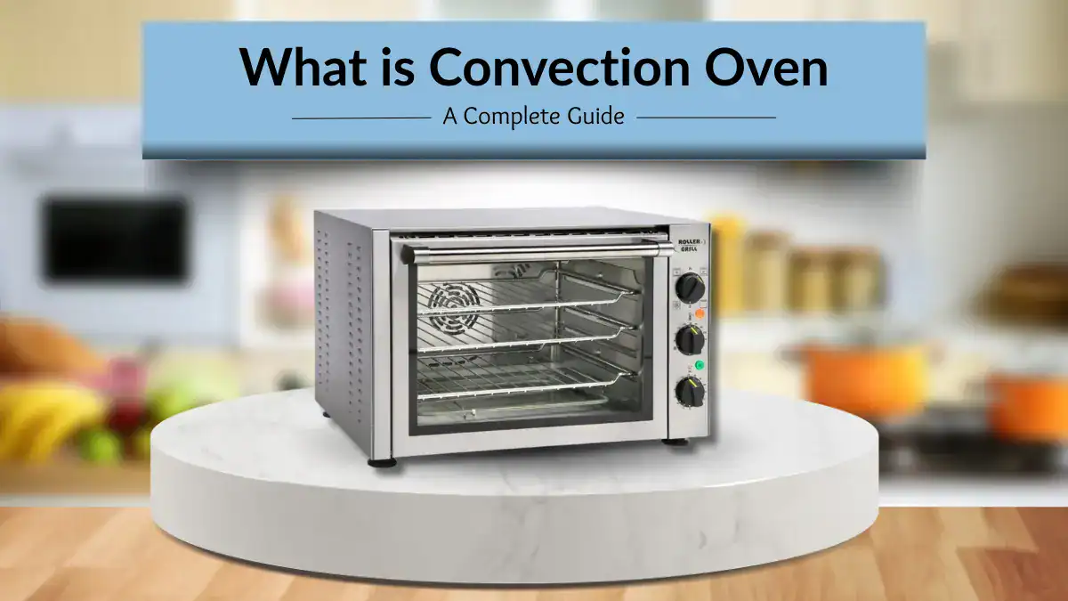 Convection oven on a kitchen counter with a visible internal fan, showing what a convection oven is.